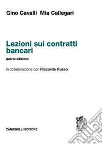Lezioni sui contratti bancari libro
