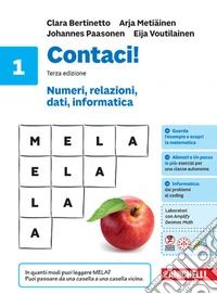 Contaci! Idee per imparare. Con tavole numeriche. Per la Scuola media. Vol. 1: Numeri, relazioni, dati, informatica libro