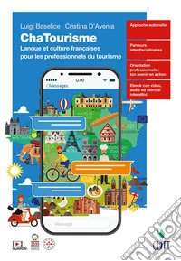 ChaTourisme. Per le Scuole superiori. Con Contenuto digitale (fornito elettronicamente) libro