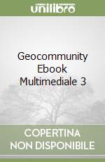 Geocommunity Ebook Multimediale 3 libro