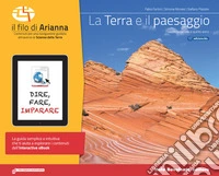 La Terra E Il Paesaggio. Dinamiche Della Geosfera libro