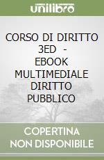 CORSO DI DIRITTO 3ED   - EBOOK MULTIMEDIALE DIRITTO PUBBLICO libro