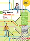 My Route with extra culture. Per la Scuola media. Con Contenuto digitale (fornito elettronicamente). Vol. 3 libro