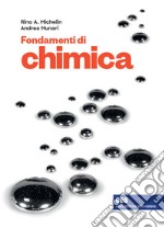 Fondamenti di chimica. Con e-book libro