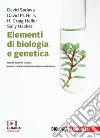 Elementi di biologia e genetica. Con aggiornamento online. Con app. Con e-book libro