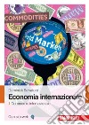 Economia internazionale. Vol. 1: Commercio internazionale libro di Salvatore Dominick