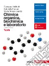 Chimica organica, biochimica e laboratorio. Con Co libro