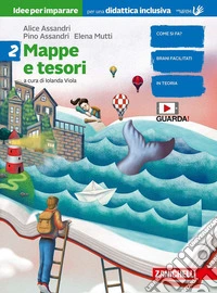 Mappe e tesori. Idee per imparare. BES. Per la Scuola media. Con espansione online. Vol. 2 libro
