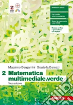 MATEMATICA MULTIMEDIALE.VERDE 3ED. - VOLUME 2 (LDM) libro