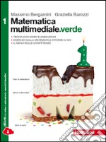 Matematica multimediale.verde. Per le Scuole superiori. Con e-book. Con espansione online libro usato