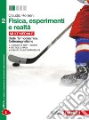 Fisica, esperimenti e realtà. Per le Scuole superiori. Con e-book. Con espansione online. Vol. 2: Onde, termodinamica, elettromagnetismo libro