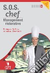 S.O.S. chef. Per le Scuole superiori. Con e-book libro di DE ROSA