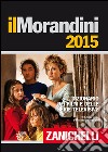 Il Morandini 2015. Dizionario dei film e delle ser libro