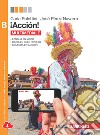 ¡Acción! Vol. B. Per le Scuole superiori. Con e-bo libro di POLETTINI CARLA PEREZ NAVARRO JOSE 