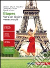 Étapes léger. Méthode de français. Con fascicolo civiltà. Per le Scuole superiori. Con e-book. Con espansione online libro