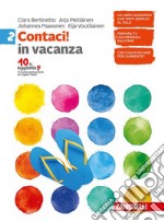 Contaci! Per la Scuola media. Vol. 2: Numeri, relazioni, dati-Misure, spazio e figure libro