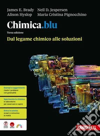 Chimica.blu. Dal legame chimico alle soluzioni. Per le Scuole superiori libro