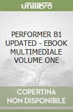 PERFORMER B1 UPDATED - EBOOK MULTIMEDIALE VOLUME ONE libro