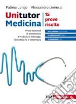 Unitutor Medicina. Prove nazionali di ammissione p libro