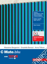 Mate.blu. Con Tutor. Per le Scuole superiori. Con espansione online. Vol. C libro