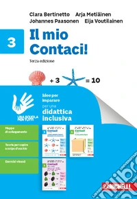 Contaci! Idee per imparare il mio Contaci. Per la Scuola media. Vol. 3 libro