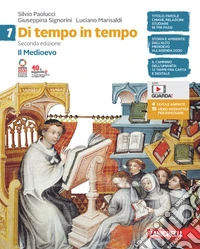 Di tempo in tempo. Per la Scuola media. Con e-book. Con espansione online. Vol. 1: Il Medioevo libro