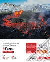 #Terra. Edizione rossa. Volume unico. Per le Scuole superiori. Con Contenuto digitale (fornito elettronicamente) libro di Lupia Palmieri Elvidio Parotto Maurizio