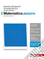 Matematica.azzurro. Per le Scuole superiori. Con aggiornamento online. Vol. 2: Algebra, geometria, probabilit
