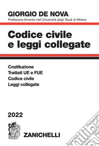 Codice civile e leggi collegate 2022 libro