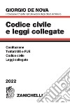 Codice civile e leggi collegate 2022 libro