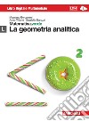 Matematica.verde. Con Maths in english. Modulo L.verde. La geometria analitica. Per le Scuole superiori. Con e-book. Con espansione online libro