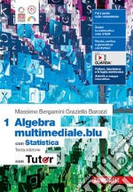 Matematica multimediale.blu. Algebra 1. Con Statistica. Con Tutor. Per le Scuole superiori. Con espansione online libro