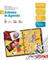 Scienze in Agenda. Per la Scuola media. Con e-book. Con espansione online. Vol. 2 libro