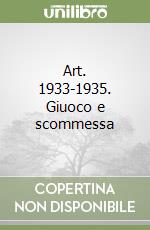 Art. 1933-1935. Giuoco e scommessa libro