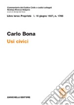 Usi civici. Legge 16 giugno 1927, n. 1766 libro