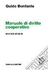 Manuale di diritto cooperativo libro