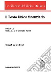 Il testo unico finanziario. Vol. 2: Mercati ed emittenti libro