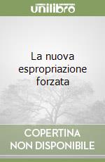 La nuova espropriazione forzata libro