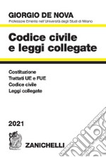 Codice civile e leggi collegate 2021 libro usato