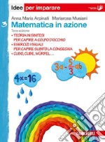 Matematica in azione. Idee per imparare. Per la Scuola media. Vol. 3 libro