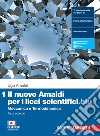 Nuovo Amaldi per i licei scientifici.blu. Per il Liceo scientifico. Con e-book. Con espansione online (Il). Vol. 1: Meccanica e termodinamica libro