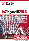 Lo Zingarelli 2018. Vocabolario della lingua itali libro