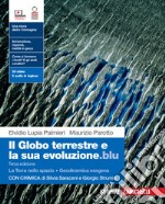 Globo terrestre e la sua evoluzione.blu. Con La Terra nello spazio, Geodinamica esogena, Chimica. Per le Scuole superiori. Con Contenuto digitale (fornito elettronicamente) (Il) libro usato