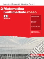 Matematica multimediale.rosso. Per le Scuole superiori. Con e-book. Con espansione online. Vol. 2 libro