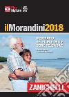 Il Morandini 2018. Dizionario dei film e delle ser libro