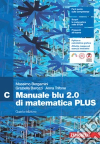 Manuale blu 2.0 di matematica. Confezione C Plus. Per le Scuole superiori. Con e-book. Con espansione online. Vol. 3 libro
