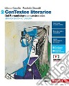 ConTextos literarios. Per le Scuole superiori. Con e-book. Con espansione online. Vol. 2: Del Romanticismo a nuestros días libro