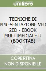 TECNICHE DI RAPPRESENTAZIONE.VERDE 2ED - EBOOK MULTIMEDIALE U (BOOKTAB)