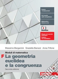 Moduli di matematica. Modulo F: la geometria euclidea e la congruenza. Per le Scuole superiori. Con espansione online libro