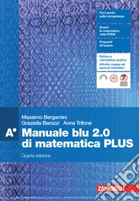 Manuale blu 2.0 di matematica. Confezione A Plus. Per le Scuole superiori. Con e-book. Con espansione online. Vol. 1 libro